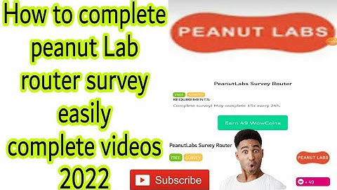 How to complete peanutLabs SURVEY Router SURVEY Easily complete Latest Survey 2022