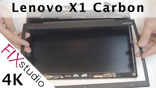 Lenovo X1 Carbon - broken hinge [4K]