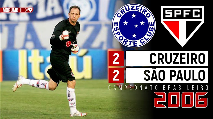 Cruzeiro 2x2 São Paulo - 2006 - ÉPICO, HISTÓRICO E SEM PRECEDENTES... PRAZER, ROGÉRIO CENI!!