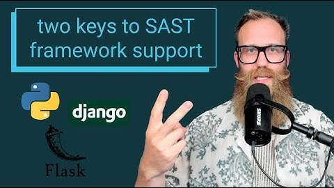 What does it mean for a SAST tool to support a framework?