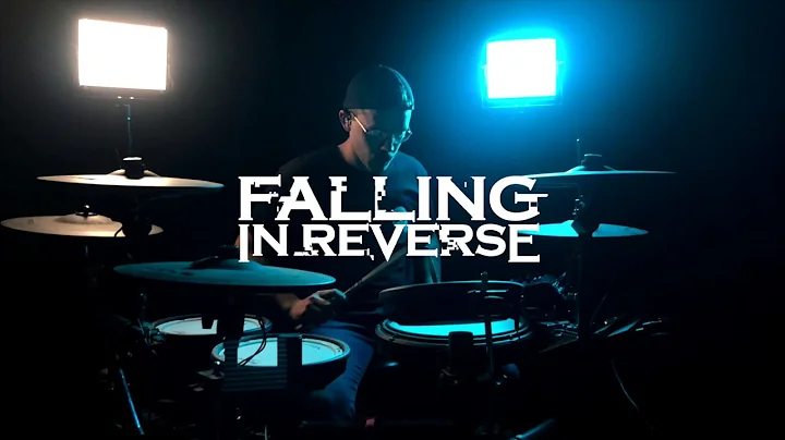F*** YOU AND ALL YOUR FRIENDS - FALLING IN REVERSE - Drum cover