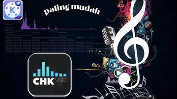 Cara membuat audio spectrum dan membuat Greenscreen di android/kinemaster}No clickbait.