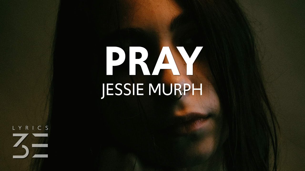 Jessie Murph Pray ( Lyrics) Waking Up But Wishing That You Don't : Free  Download, Borrow, and Streaming : Internet Archive
