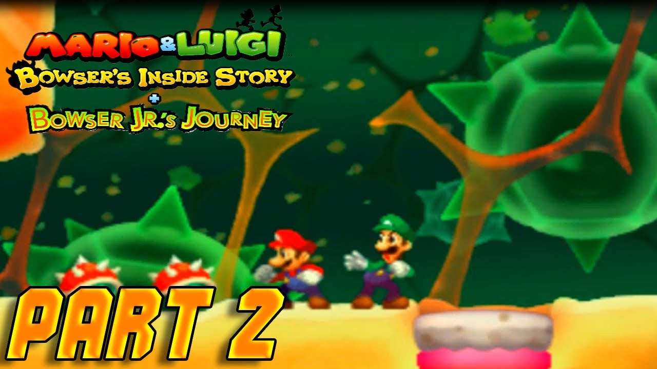 Mario And Luigi Bowser's Inside Story DX - Part 2 (HD) - YouTube