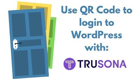 Trusona Demo - a simple way to login to WordPress