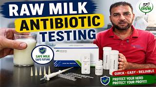 Raw milk testing for antibiotic residue,