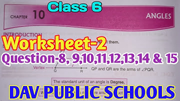 DAV Class 6 Maths Ch-10 Angles Worksheet-2  Solution|DAV Class 6 Maths CH-10 WS2|Study With Deep|