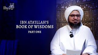 Intro & Wisdom 18 - Book of Wisdoms (Hikam) by Habib Ali al-Jifri