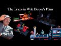 Ultimate compilation the trains in walt disneys films 19221967 1977