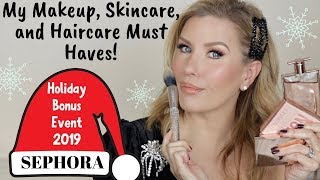 Details SEPHORA HOLIDAY BONUS EVENT 2019 Recommendations | My Most Used And Loved Products! Guide