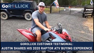 Testimonial Austin Shares His 2020 Raptor Atv Buying Experience With Rollick