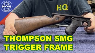 Thompson SMG Trigger Frame