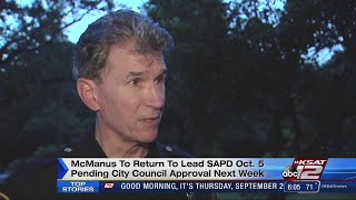 Former SAPD Chief McManus may return to lead department