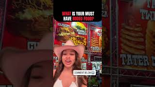 What's the ONE FOOD You Gotta Eat at #Houston #Rodeo??