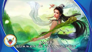 ALMA - Summer Really Hurt Us (Remix)