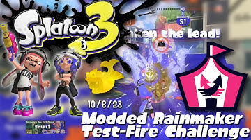 Splatoon 3 - Modded Rainmaker Test-Fire Challenge | Unpredictable Gameplay