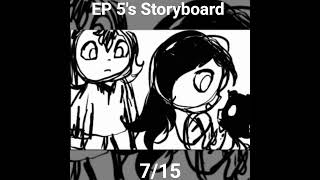 Episode 5 story board!  7/15 #indieseries #TwoexOvercomingReality