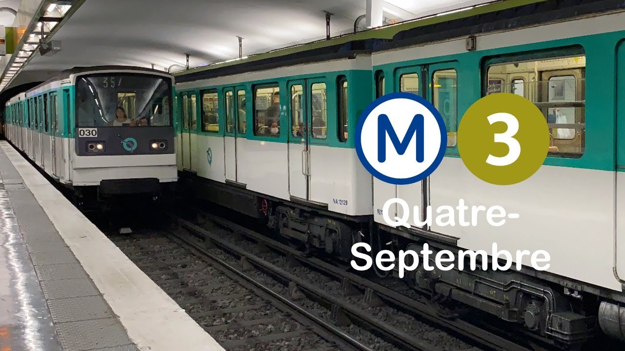 [Paris] Métro 3 (MF67) – Quatre-Septembre