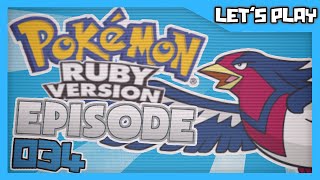 《LET'S PLAY》 Pokemon Ruby | Episode 34: A Calm Breeze