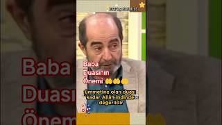 Baba Duasının Önemi