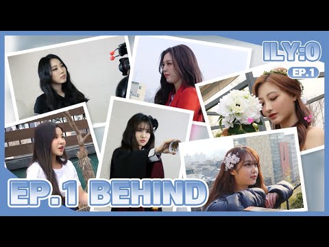 [ENG/JPN] 아일리원(ILY:1) Reality "ILY:0" EP.1 Behind