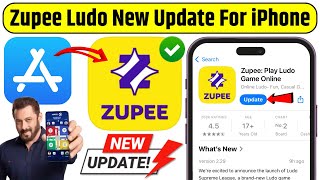 ⚡Zupee: Play Ludo Game Online App New Update For iPhone | How to Update Zupee Ludo App on iPhone