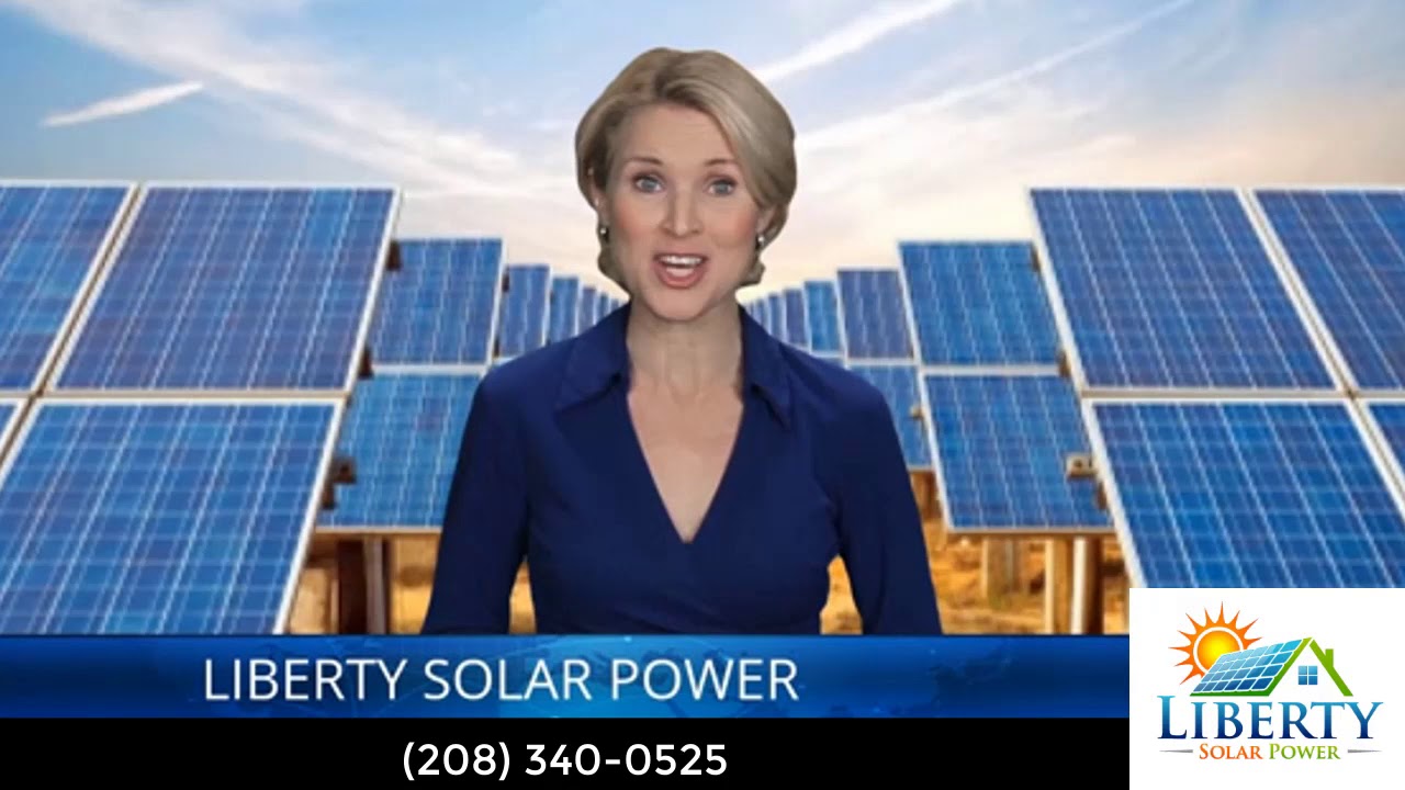 LIBERTY SOLAR POWER Boise Idaho Reviews - YouTube