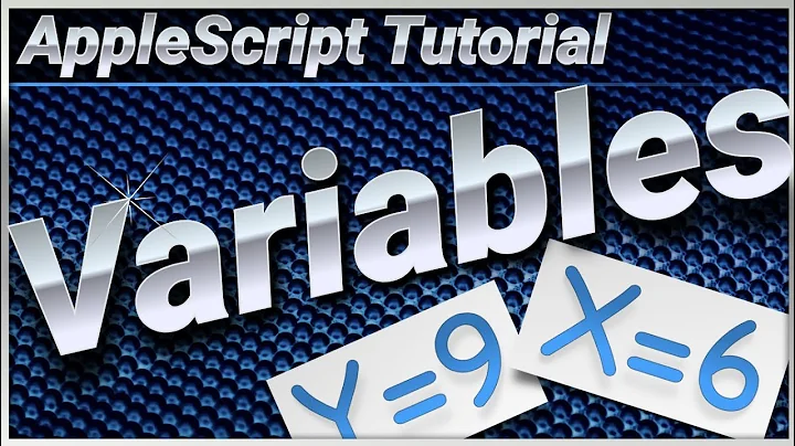 AppleScript Tutorial : Variables