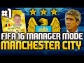 FIFA 16 MANCHESTER CITY MANAGER CARRER MODE #1