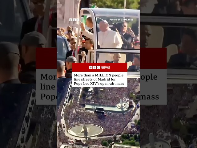 More than million line streets to see Pope Leo XIV's open-air mass in Madrid. #PopeLeo #BBCNews