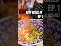 noodeeloong · Beef Noodles Ep.1#fypシ  #chinesenoodles  #beef #beefrecipe  #handmade  #foodculture