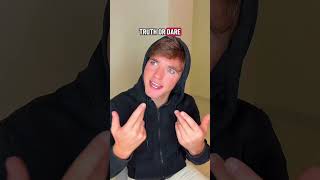 Truth or Dare?