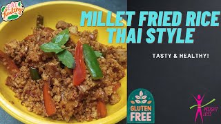 Millet fried rice Thai style | recipe by vishala | Millet cooking #millets #milletfriedrice #thai