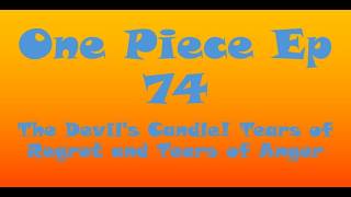 Rewatch and Rank One Piece E74 Rewatch and Rank One Piece E74