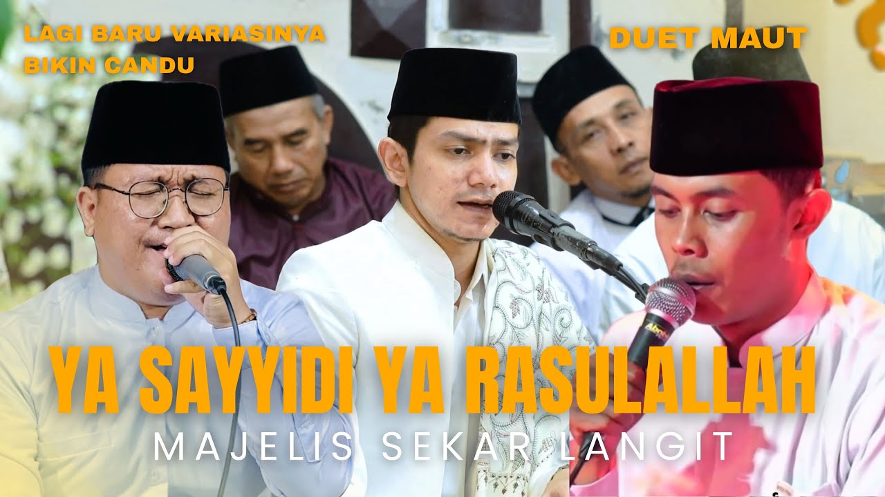 BIKIN CANDU!!! YA SAYYIDI YA RASULALLAH - MAJELIS SEKAR LANGIT