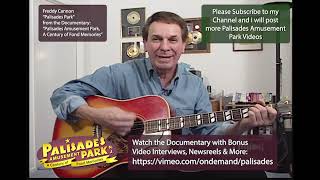 Palisades Park - Featuring Freddy Cannon "unplugged" from the Palisades Amusement Park documentary.