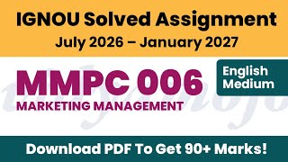 IGNOU MMPC 006 Solved Assignment 2026-27 English Medium PDF Download | IGNOU MBA