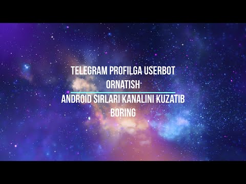 #python #userbot  Telegram profilga mukammal userbot o'rnatish