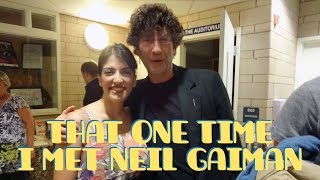 that one time i met neil gaiman