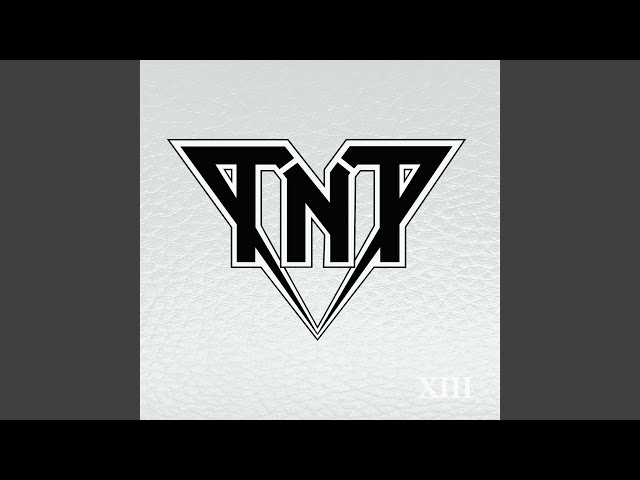 TNT - Catch A Wave