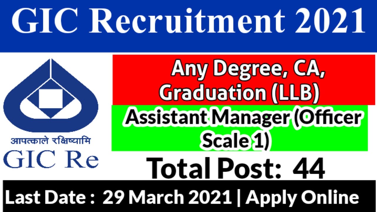 GIC of India Officer Scale I Online Form 2021 | GIC Recruitment 2021 | GIC of India Vacancy 2021