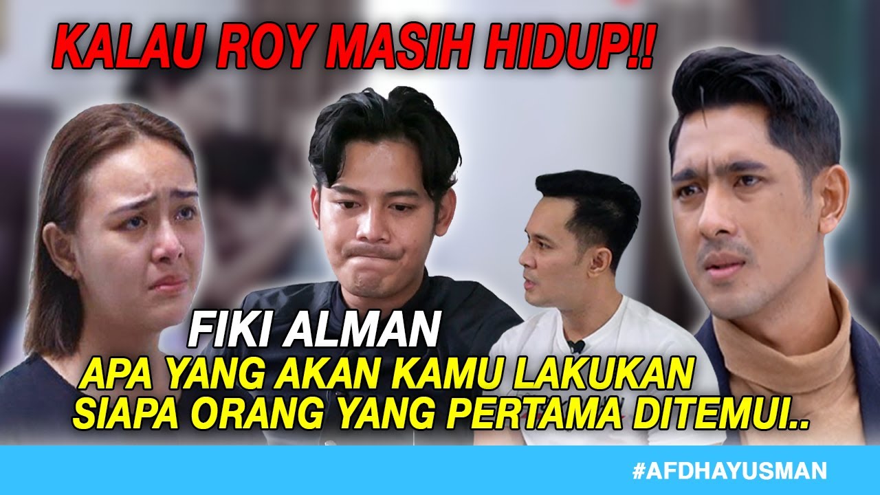SUMBER MASALAH⁉️ FIKI ALMAN IKATAN CINTA UNGKAP KEBERADAAN ROY SEKARANG I AFDHAL YUSMAN
