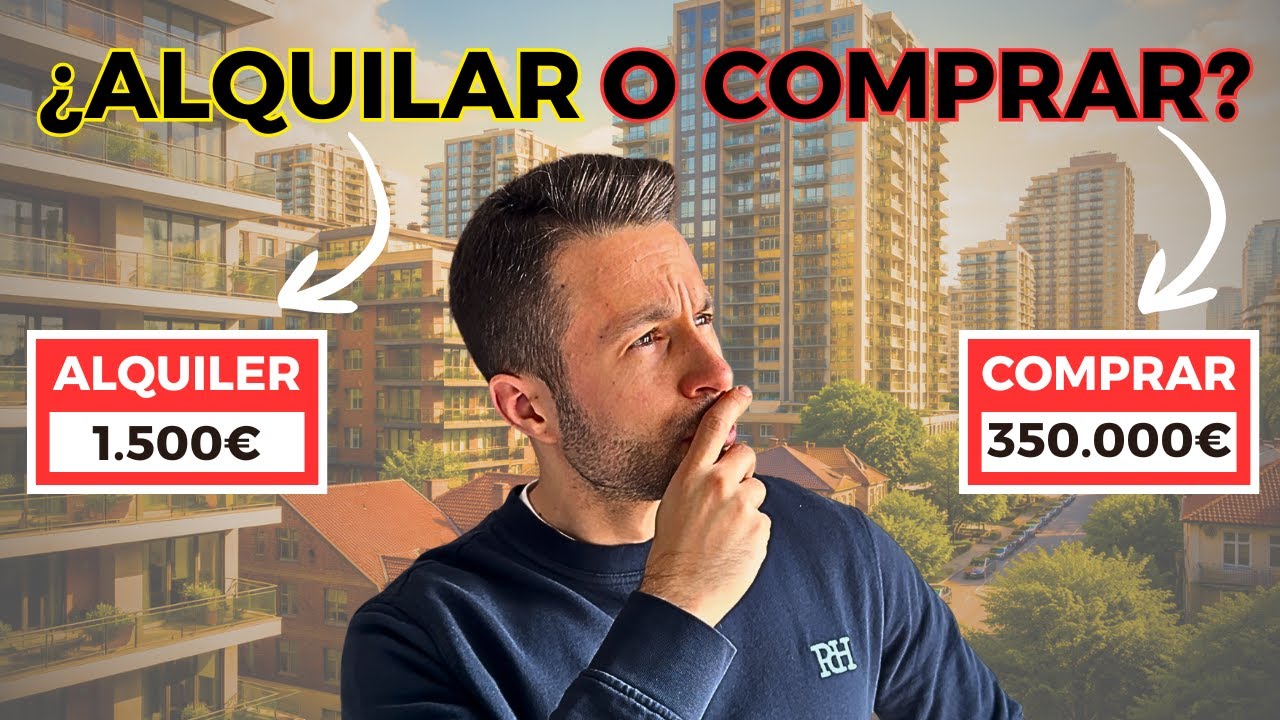 💰 Comprar vs Alquilar: 🏠 Los números reales que NADIE analiza
