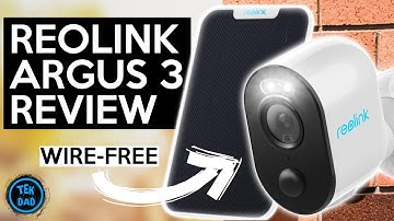 Reolink ARGUS 3 Review - Better than Argus 2 ?