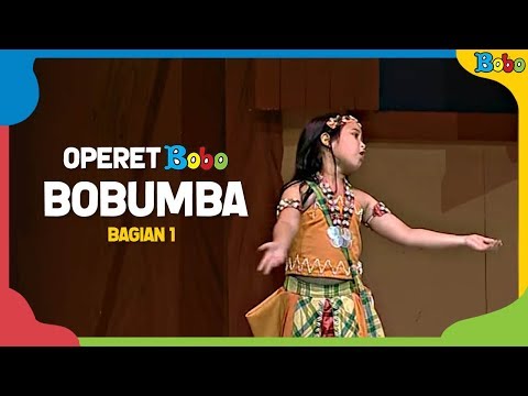 Dongeng Anak Bobumba (Bagian 1) - Operet Bobo - Indonesia Fairytales