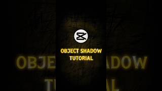 object shadow | tutorial in capcut 🔥💀 || #viral #viralshorts