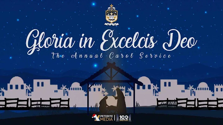 Gloria in Excelcis Deo  - Annual Carol Service 202...