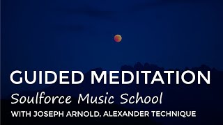 Guided meditation for when you're tired - 33/100 Days of Soulforce