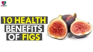 10 health benefits of figs || fig || are dried figs good for constipation