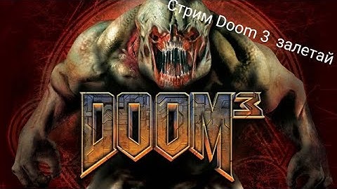 прохождение doom 3 на android